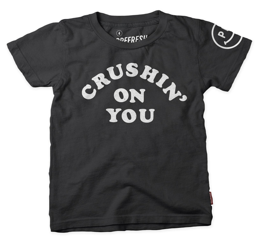 Crushin' On You T-Shirt