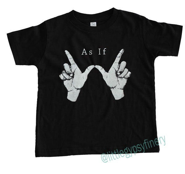 As If T-Shirt
